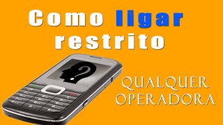 Como Ligar Restrito Vivo Claro Oi Tim [upl. by Doralyn624]