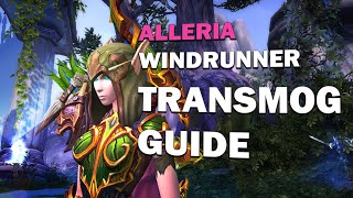 Alleria TRANSMOG Guide [upl. by Darmit334]