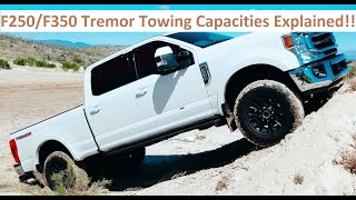 F250F350 Tremor Towing Capacities Explained [upl. by Nedrud]