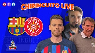 BARÇA  GIRONA  Chiringuito Live [upl. by Honniball998]