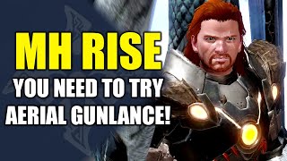 Monster Hunter Rise  You Need to Try Aerial Gunlance [upl. by Daeriam]