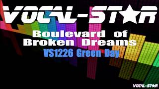 Green Day  Boulevard of Broken Dreams Karaoke Version with Lyrics HD VocalStar Karaoke [upl. by Darnall]