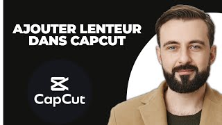 Comment Ajouter Un Effet Ralenti Dans Capcut 2024 [upl. by Halden]