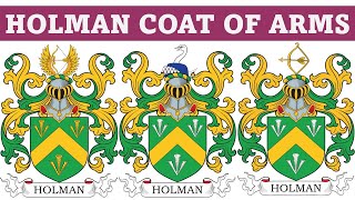 Holman Coat of Arms amp Family Crest  Symbols Bearers History [upl. by Yreffej]