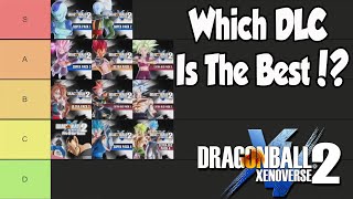 Xenoverse 2 Best DLC Ever DLC Pack Tierlist [upl. by Silra681]