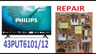 Riparazione TV Philips 43PUT6101 quot MORTA quot [upl. by Kandace]