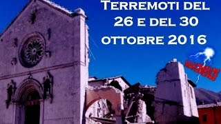 TERREMOTI DEL 26 E DEL 30 OTTOBRE 2016 [upl. by Annaid]