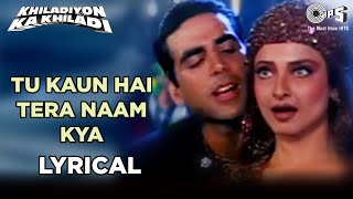 Tu Kaun Hai Tera Naam Kya  Kumar Sanu  Sadhana Sargam  Khiladiyon Ka Khiladi 1996 [upl. by Malorie694]