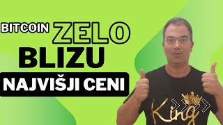 KRIPTOVALUTE Bitcoin zelo blizu NAJVIŠJI CENI [upl. by Surat]