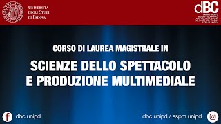 Presentazione del Corso di laurea magistrale quotScienze dello spettacolo e produzione multimedialequot [upl. by Amsirp]