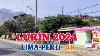 LIMA PERÚ 4K  RECORRIENDO LAS AVENIDAS DE LURÍN DÍA 14042024 [upl. by Keppel596]