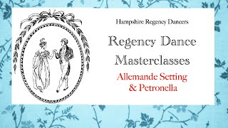 Regency Dance Steps No19 Allemande Petronella with setting [upl. by Coe]