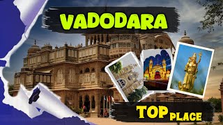 Vadodara best places to visit  Vlog All Details [upl. by Yornoc635]