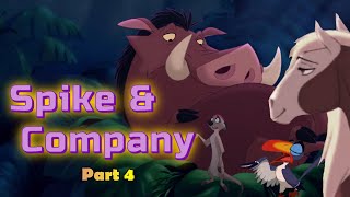 Spike amp Company Part 4  Pos Gang [upl. by Virgina442]