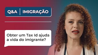 Obter um Tax Id Number ajuda a vida do imigrante  QampA [upl. by Zoarah462]