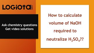 What volume of 04216 M NaOH is required to neutralize 2582 mL of 01584 M H2SO4 [upl. by Simmie]