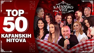 TOP 50 KAFANSKIH HITOVA  UZIVO  3 SATA  KAFANSKO VECE  2022 [upl. by Lenroc]