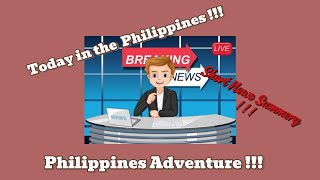 Today in the Philippines  Philippines Adventure [upl. by Bridie]