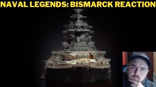 Naval Legends Bismarck Reaction [upl. by Vitale]