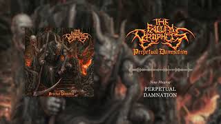 The Fallen Prophets  Perpetual Damnation 2023 Full Album Stream [upl. by Chantal986]