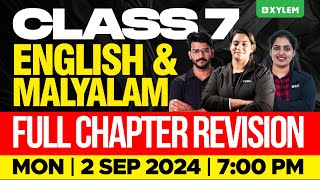 Class 7 English amp Malayalam  Full Chapter Revision  Xylem Class 7 [upl. by Amabil]