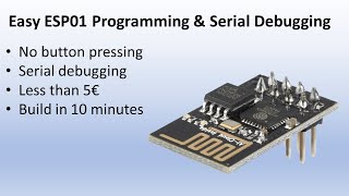 Easy ESP01 programming and serial debugging [upl. by Renfred]