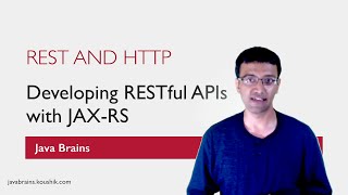 REST Web Services 02  REST and HTTP [upl. by Hylan]