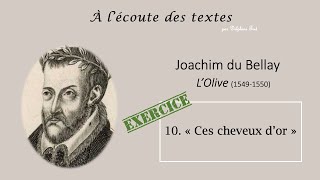 EXERCICE  quotequot ordinairement muets dans le sonnet quotCes cheveux dorquot de DU BELLAY [upl. by Curzon]