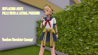 REPLACING ASUS PILLS WITH A LETHAL POISON  Yandere Simulator Concept [upl. by Eimorej126]