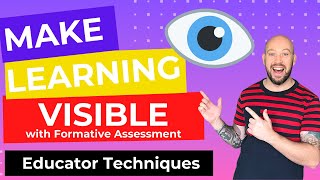 Make Learning Visible  Formative Assessment Strategies [upl. by Margarete]