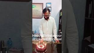 Happy birthday to our respected Principal 2024 [upl. by Rodgiva]