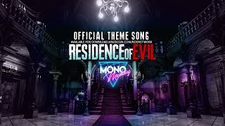 RESIDENCE of EVIL Theme Song  By Mono Memory [upl. by Dieball291]