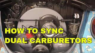 How To Synchronize Dual Carburetors On Your Classic Volkswagen Beetle [upl. by Ezara]