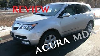 20072013 Acura MDX Review 2nd Generation [upl. by Sekoorb]