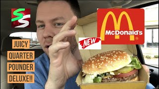 McDonald’s Juicy Quarter Pounder Deluxe Burger Review and Unboxing  Must or Bust [upl. by Anyad961]