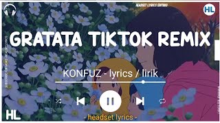 gratata tiktok remix lyricslirik DJCantik [upl. by Quartas560]