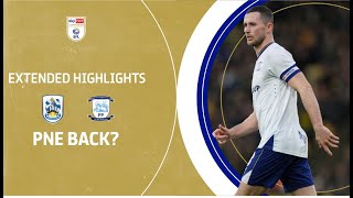 PNE BACK  Huddersfield Town v Preston North End extended highlights [upl. by Aidnyl]