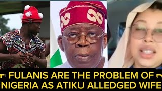 ATIKU ALLEDGE WIFE WARNS TINUBU quotLET IGBOS GOquot CRIES FULANI THE MAJOR DOWNFALL OF NIGERIA AS UZODIMA [upl. by Rozanna805]