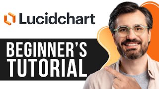 Lucidchart Tutorial for Beginners  How to Use Lucidchart 2024 [upl. by Burta]