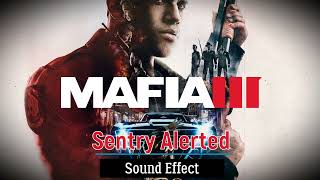 Mafia 3  Sentry Alerted Sound Effect [upl. by Estey]