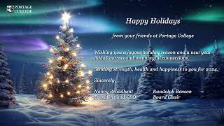 Happy Holidays from your friends at Portage College [upl. by Merilyn]