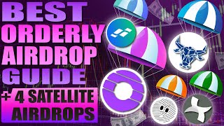 💥 Best Orderly Airdrop Guide  4 Satellite Airdrops Too 💥🚀 [upl. by Lerrad]