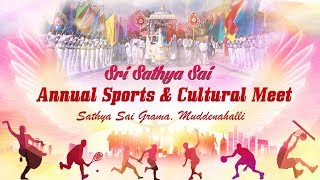 Sri Sathya Sai Annual Sports and Cultural Meet 2019  15 January Evening [upl. by Lalla21]