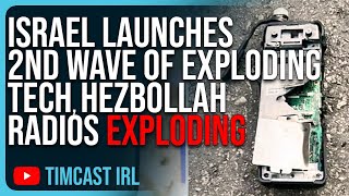 Israel Launches 2nd Wave Of EXPLODING TECH Hezbollah Radios Begin Exploding Injuring Hundreds [upl. by Noved605]