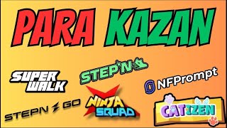 Stepn Go  SuperWalk  Stepn  Catizen  Ninja Squad NFPrompt [upl. by Sanez]