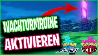 Ich AKTIVIERE die WACHTURMRUINE in der Naturzone 😱  Pokemon Schwert Schild [upl. by Roye]