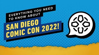 Everything You Need to Know about San Diego Comic Con 2022 [upl. by Kcirredal]