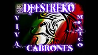 Dj Estreko Viva Mexico Cabrones TribalMexianoStyle [upl. by Altman588]