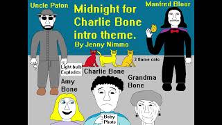 Midnight for Charlie Bone Intro Theme [upl. by Ynaffital]