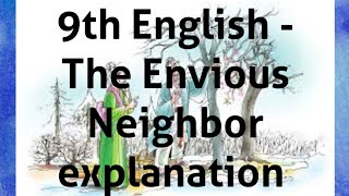 9th English  The Envious Neighbor explanation in Tamil [upl. by Gussy]